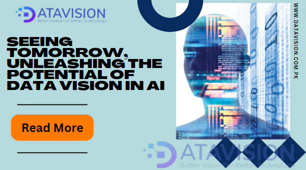 Seeing Tomorrow, Unleashing the Potential of Data Vision in AI